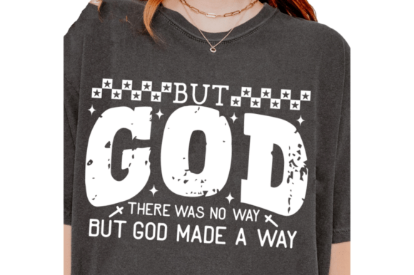 But God PNG, Christian SVG: Perfect for T-Shirt Designs and Graphics