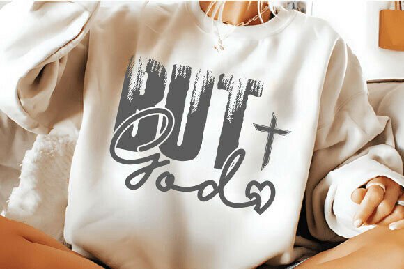 But God SVG: A High-Quality T-Shirt Design Asset