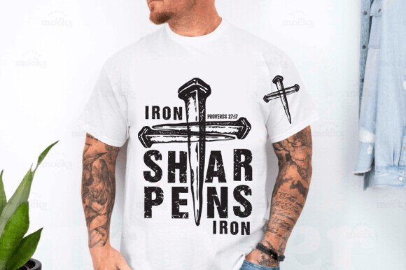 Christian Faith Iron Sharpens Iron SVG for T-Shirt Designs & Graphics