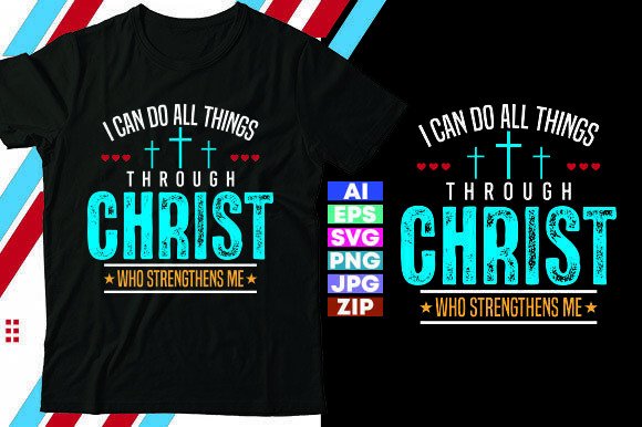 Christian SVG Shirt: A Versatile Graphic for T-Shirt Designs