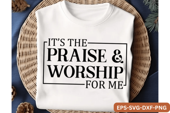 Explore Praise SVG, Worship SVG, Christian SVG for T-Shirt Designs