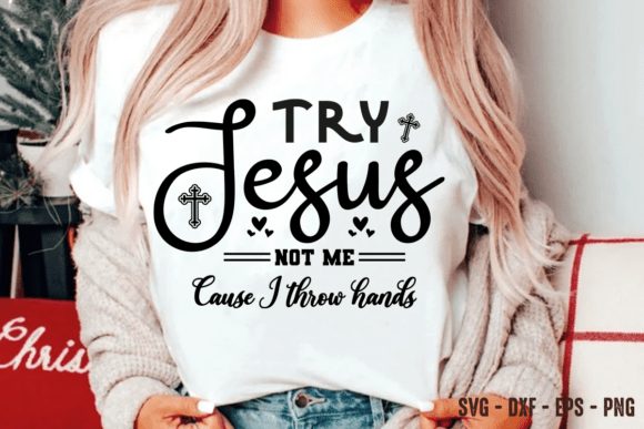 Funny Christian Quote SVG PNG for T-Shirt Designs and Graphics