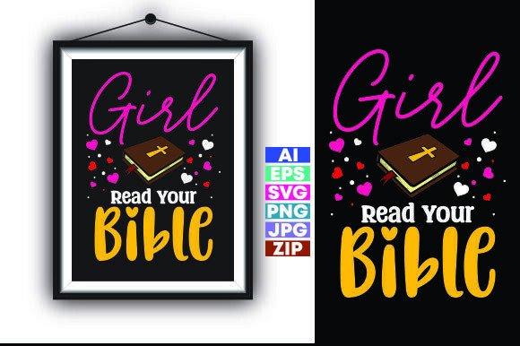 Girl Read Your Bible Christian T-shirt Design