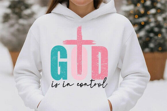 God is in Control PNG for T-Shirt Designs and Graphics