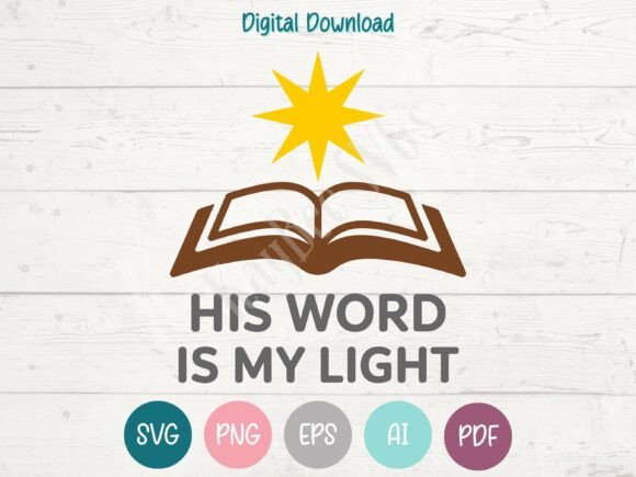 His Word is My Light - Elevating T-Shirt Graphics