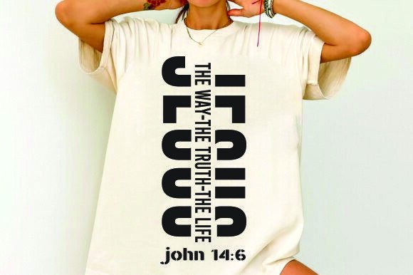 Jesus Svg, John 14 6 for T-Shirt Designs and Graphics