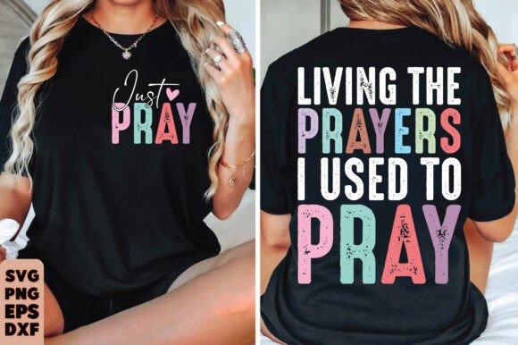 Living the Prayers SVG, Christian PNG for T-Shirt Designs