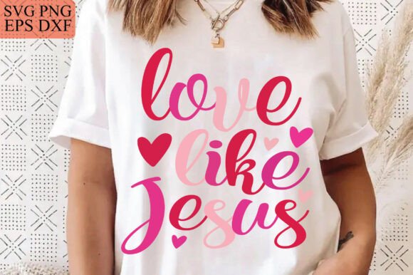 Love Like Jesus: A Graphics Gem for T-Shirt Designs