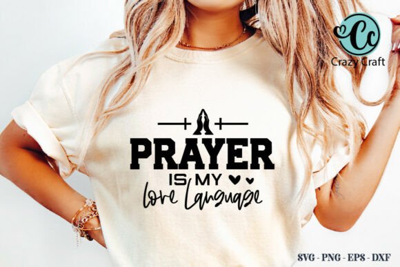 Prayer is My Love Language Png, Jesus: A Versatile Graphics Asset