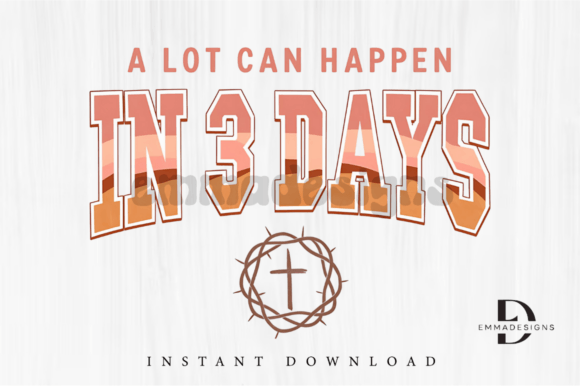 Review: A Lot Can Happen in 3 Days Christian PNG for Graphics