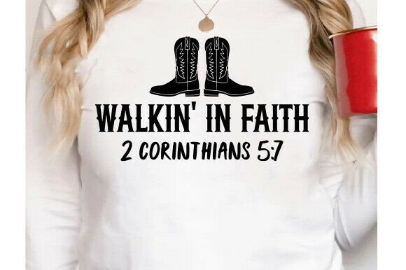 Walking in Faith SVG: A Christian Western Design
